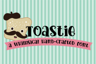 Toastie Font: A Whimsical Typeface for Small Business Branding